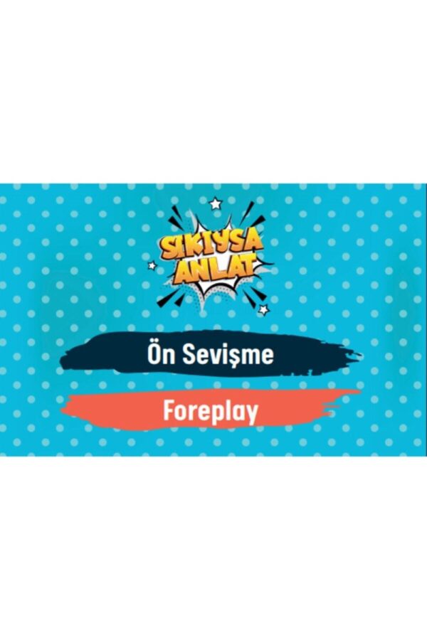 Sıkıysa Anlat +16 Yetişkin Kart Oyunu - Görsel 6